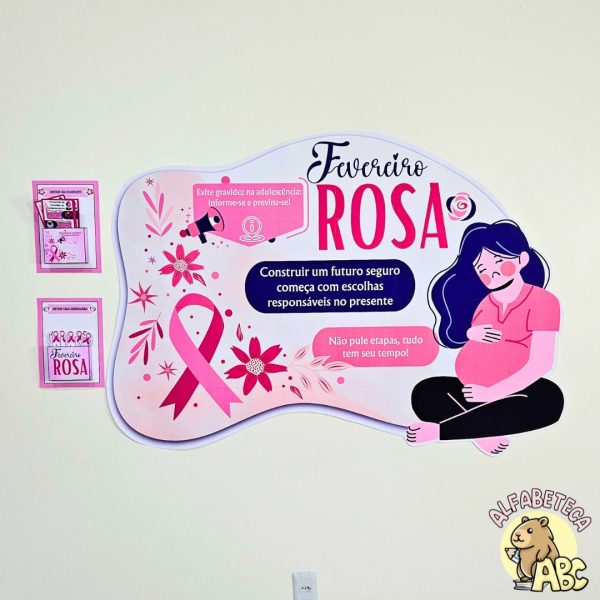 Painel – Fevereiro Rosa
